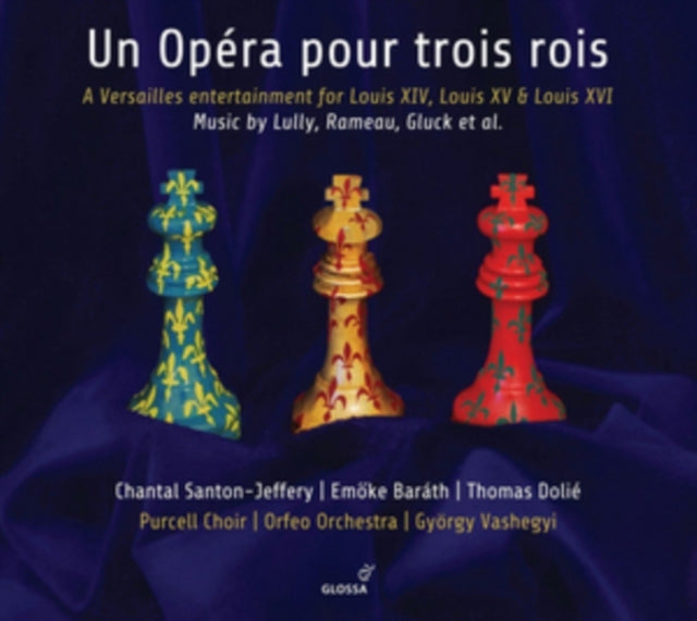 Un Opéra Pour Trois Rois