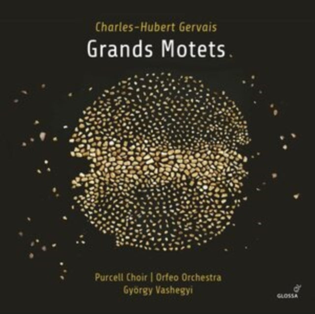 Charles-Hubert Gervais: Grands Motets