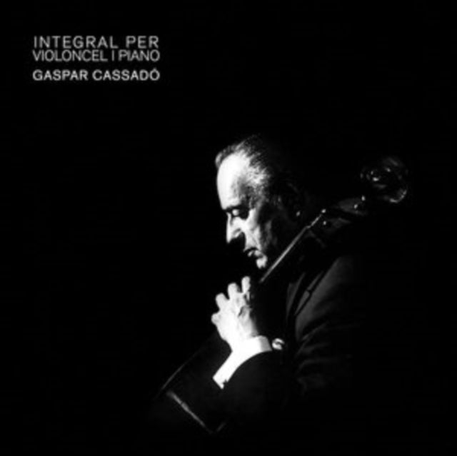 Gaspar Cassadó: Integral Per Violoncel I Piano