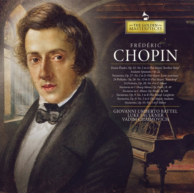 Frederic Chopin - The Golden Masterpieces