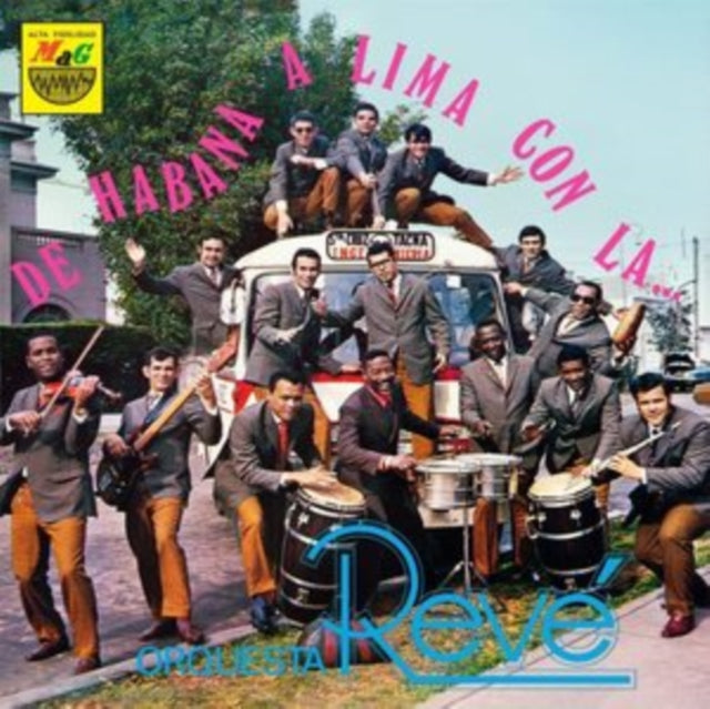 De Habana a Lima Con La... Orquesta Revé