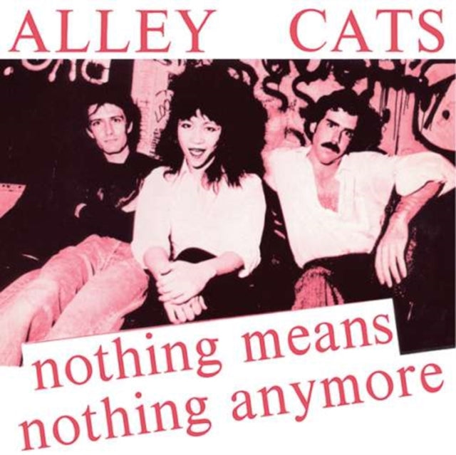 Nothing Means Nothing Anymore