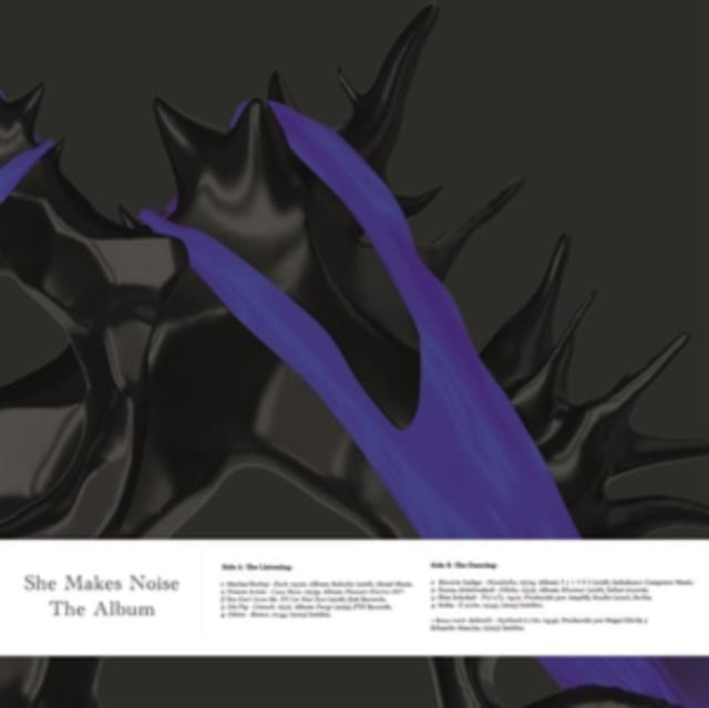 She Makes the Noise: The Album