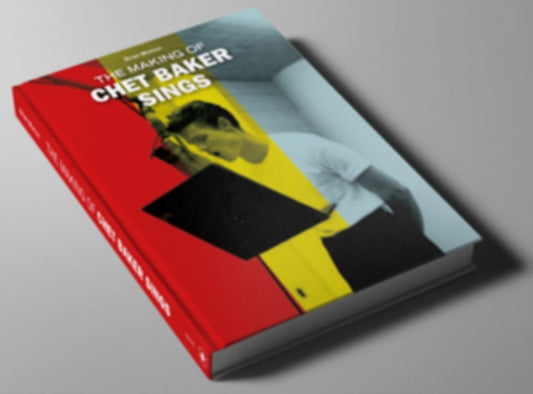 The Making of Chet Baker Sings