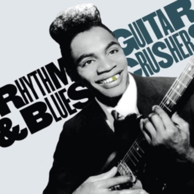 Rhytm & Blues: Guitar Crushers