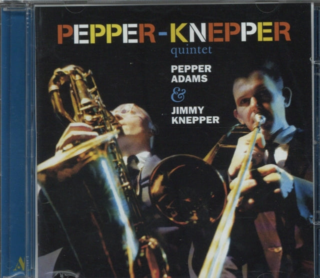 Pepper Knepper Quintet Adams Pepper Knep