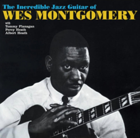 The Incredible Jazz Guitar of Wes Montgomery