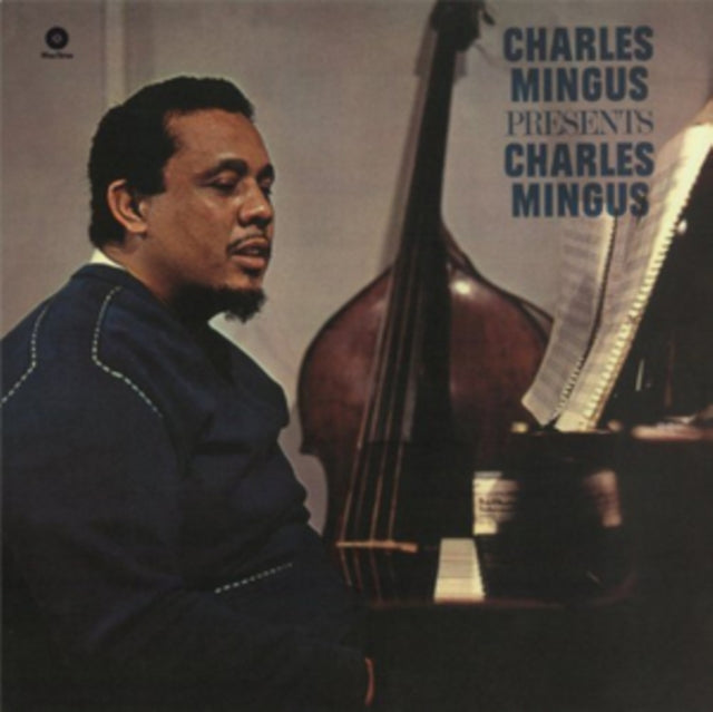 Charles Mingus Presents Charles Mingus