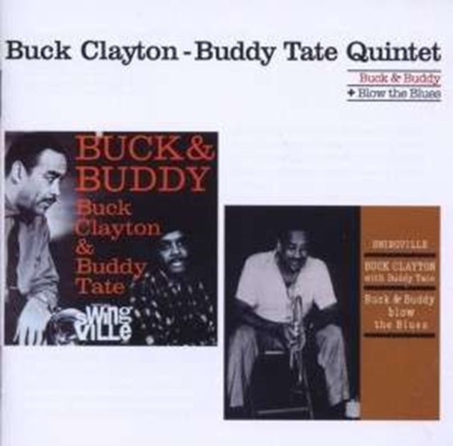 Buck and Buddy/Buck and Buddy blow the blues