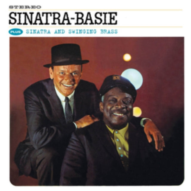 Sinatra-Basie Plus Sinatra and Swinging Brass