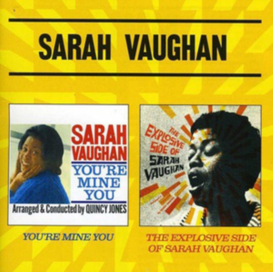 You're Mine You/The Explosive Side of Sarah Vaughan