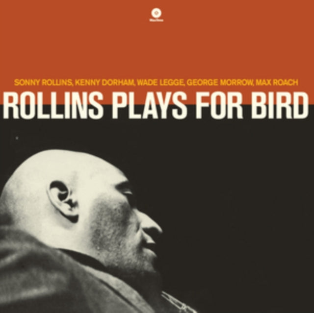 Rollins Plays for Bird