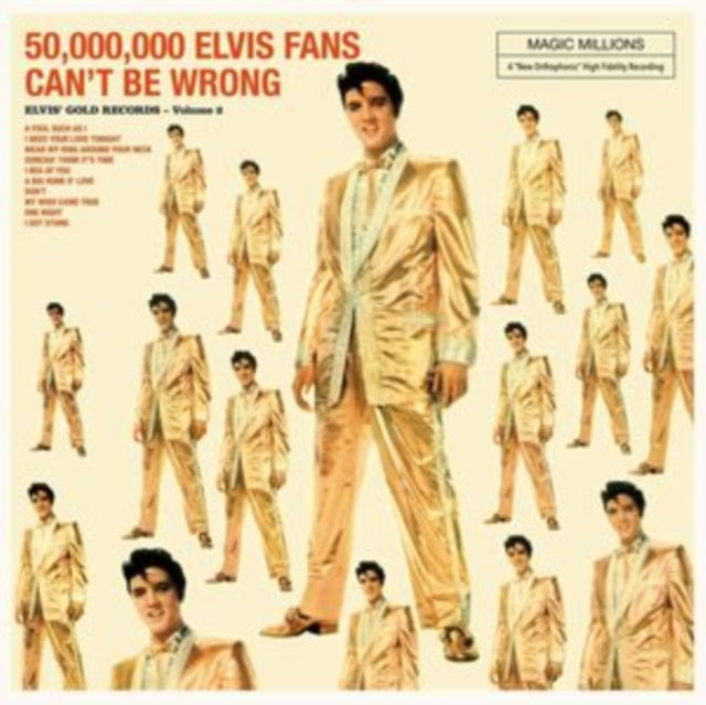 50,000,000 Million Elvis Fans Can't Be Wrong