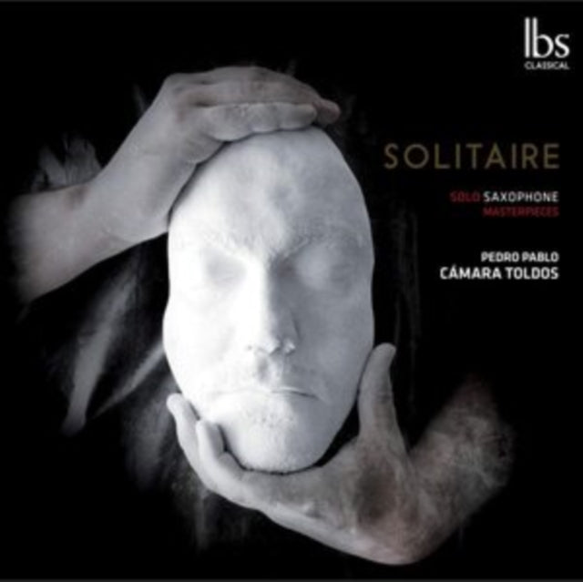 Solitaire: Solo Saxophone Masterpieces