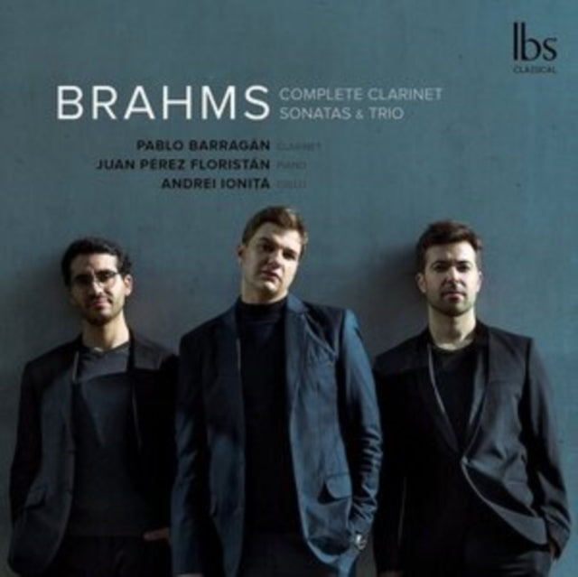 Brahms: Complete Clarinet Sonatas & Trio