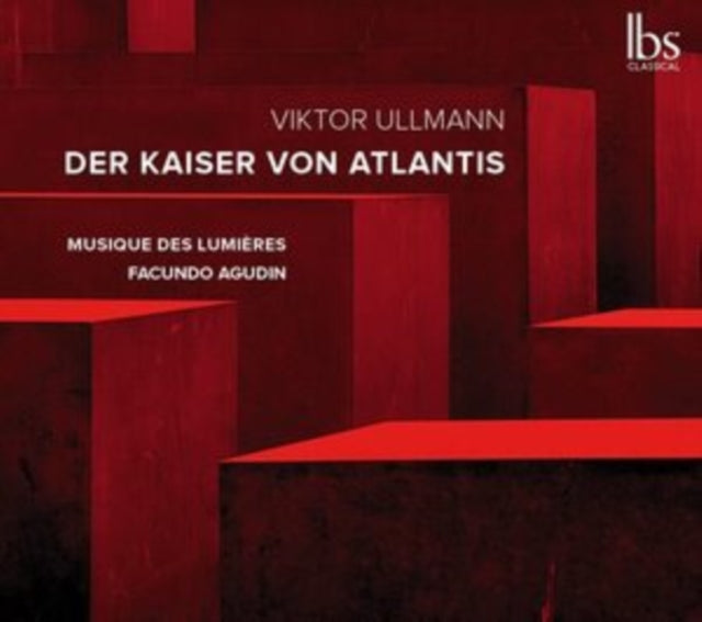 Viktor Ullmann: Der Kaiser Von Atlantis
