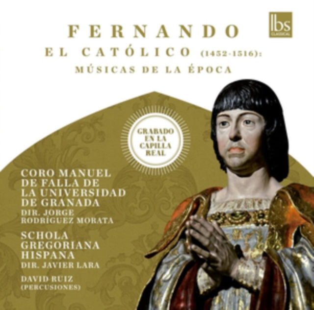 Fernando El Catolico: Musicas De La Epoca