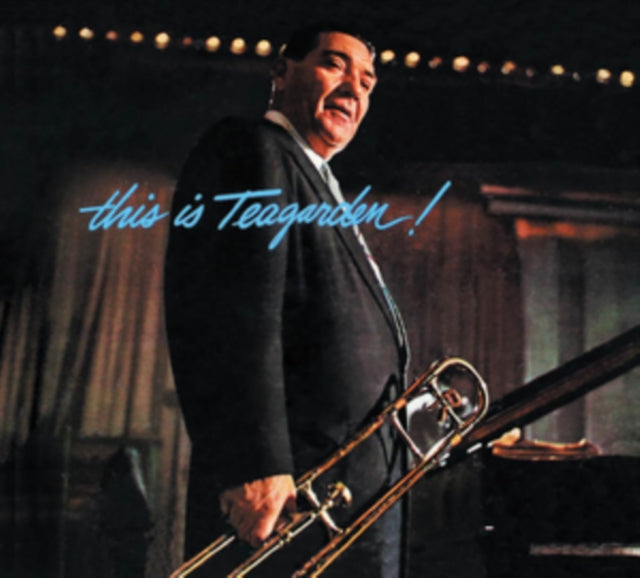 This Is Teagarden!/Chicago and All That Jazz!