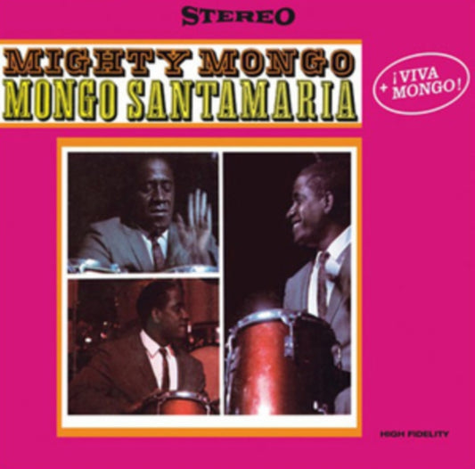 Mighty Mongo + ¡Viva Mongo!