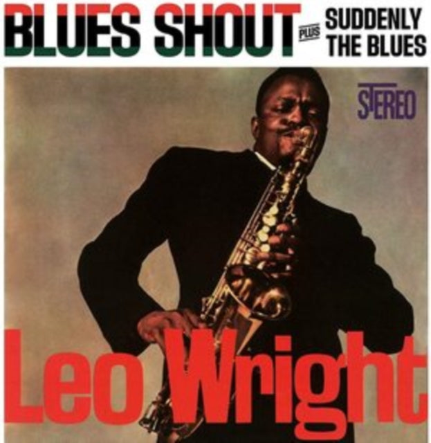 Blues Shout/Suddenly the Blues