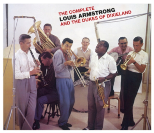 The Complete Louis Armstrong and the Dukes of Dixieland