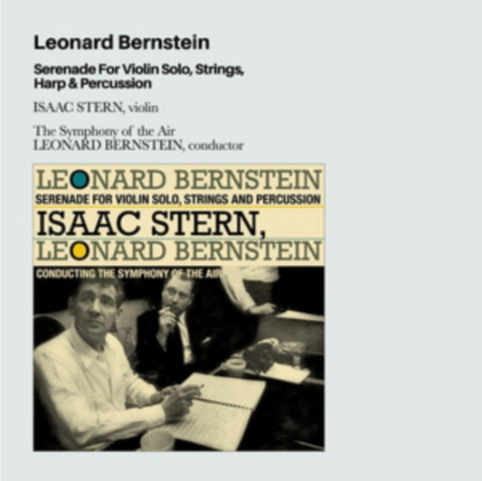 Leonard Bernstein: Serenade for Violin Solo, Strings, Harp...