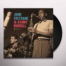 John Coltrane & Kenny Burrell