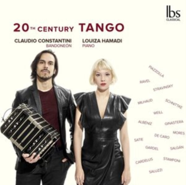 Claudio Constantini/Louiza Hamadi: 20th Century Tango