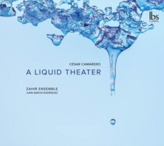 César Camarero: A Liquid Theater
