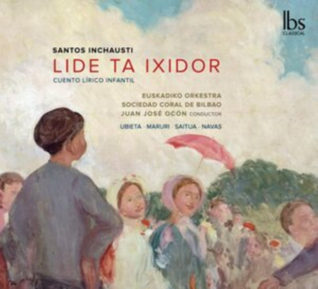 Santos Inchausti: Lide Ta Ixidor