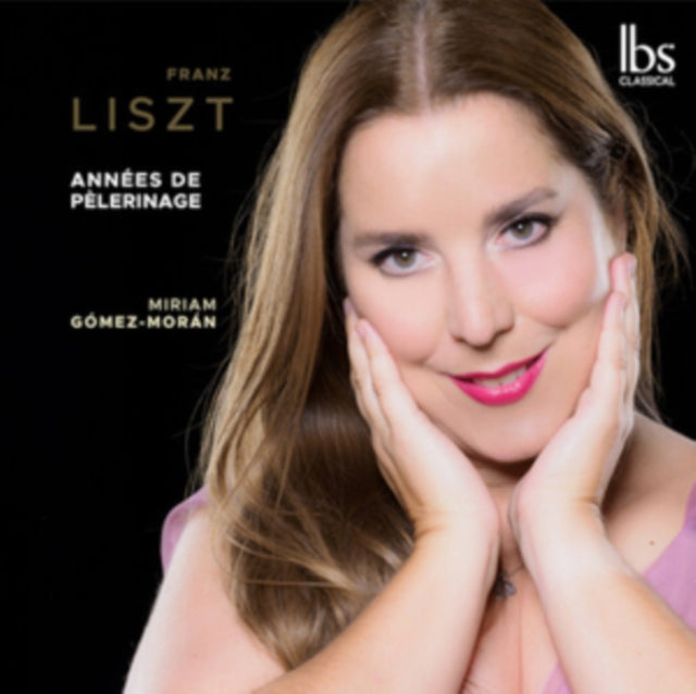 Franz Liszt: Années De Pélerinage