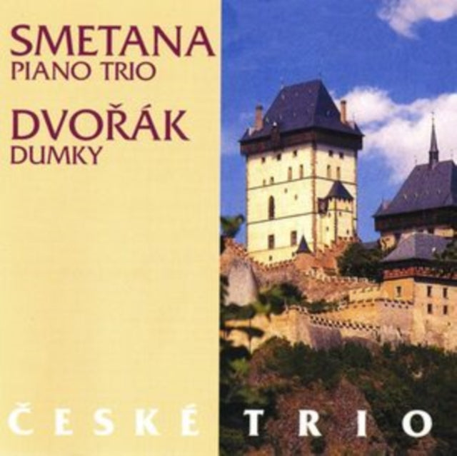 Smetana: Piano Trio/Dvorák: Dumky