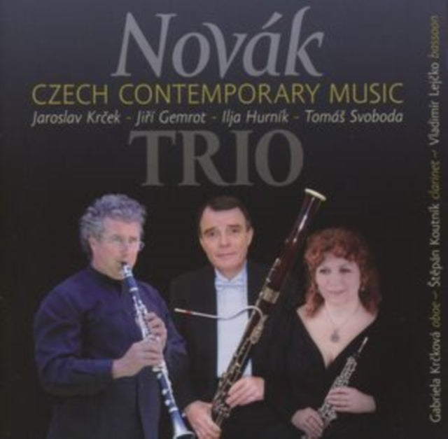 Novak Trio: Czech Contemporary Music