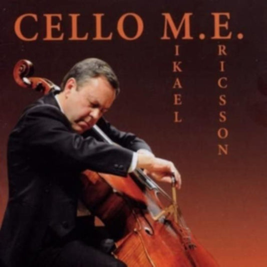 Mikael Ericsson: Cello M.E.