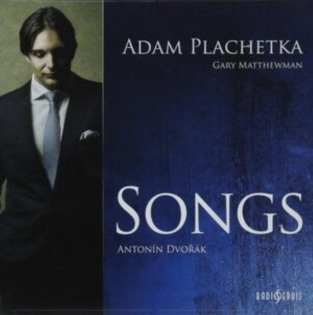 Adam Plachetka: Songs