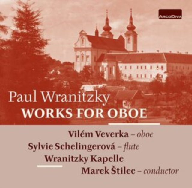 Paul Wranitzky: Works for Oboe