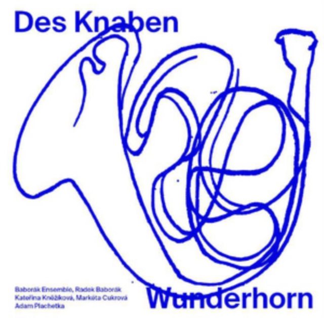 Des Knaben Wunderhorn