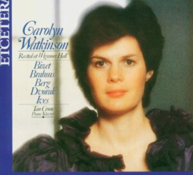Carolyn Watkinson: Recital at Wigmore Hall