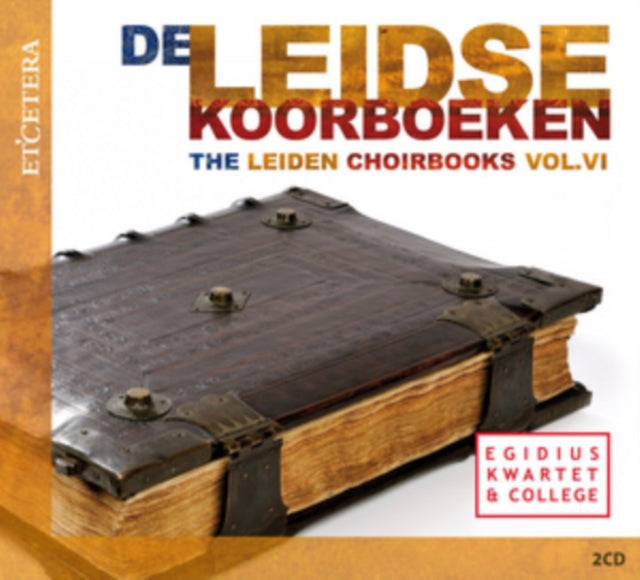 The Leiden Choirbooks