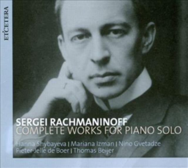 Sergei Rachmaninov: Complete Works for Piano Solo