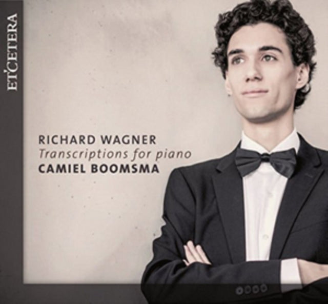 Richard Wagner: Transcriptions for Piano