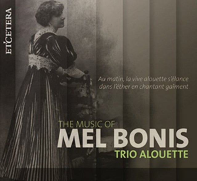 The Music of Mel Bonis