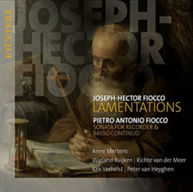 Joseph-Hector Fiocco: Lamentations/...