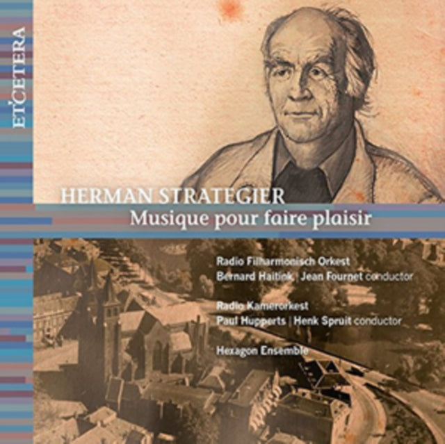 Herman Strategier: Musique Pour Faire Plaisir