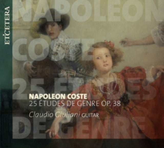 Napoleon Coste: 25 Études De Genre, Op. 38