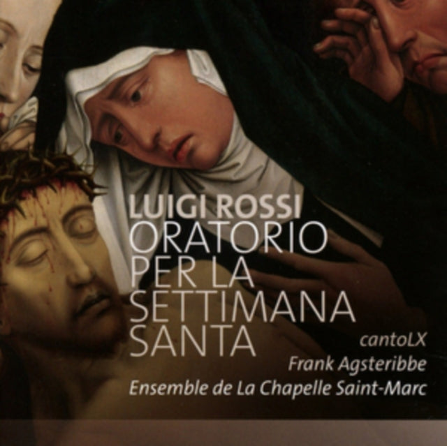Luigi Rossi: Oratorio Per La Settimana Santa