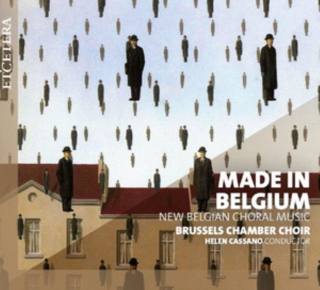 Made in Belgium: New Belgian Choral Music