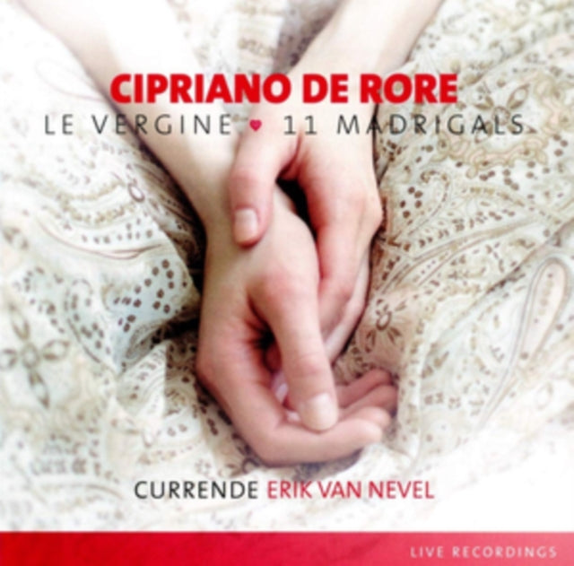 Cipriano De Rore: Le Vergine/11 Madrigals