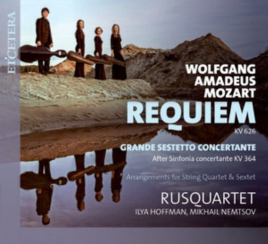 Wolfgang Amadeus Mozart: Requiem, KV626/Grande Sestetto...