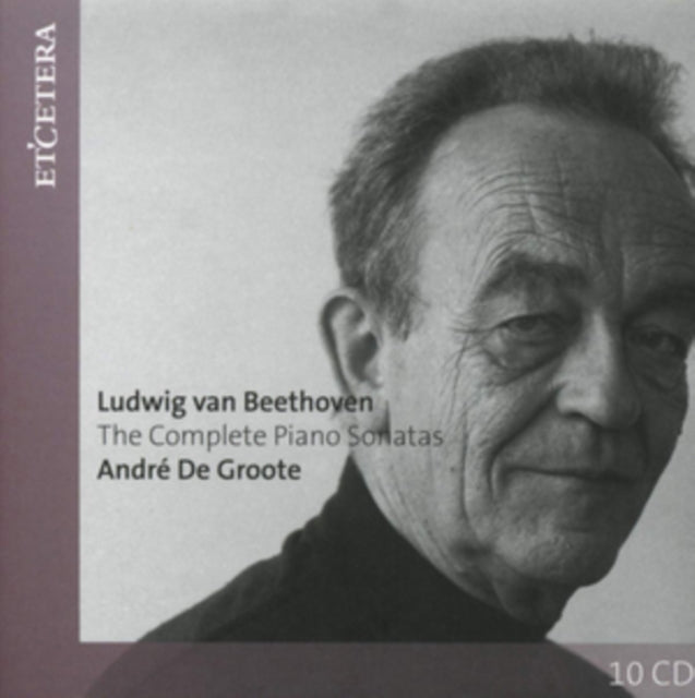 Ludwig Van Beethoven: The Complete Piano Sonatas